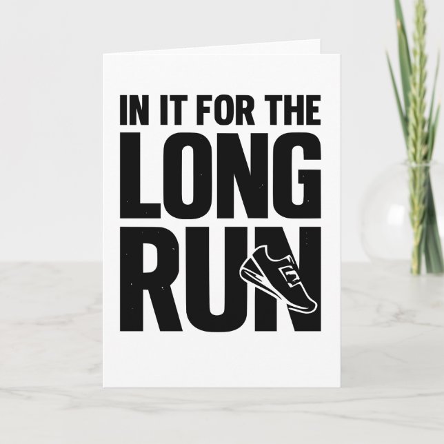 in It for The Long Run Runner Pun Running Quote Card (Front)