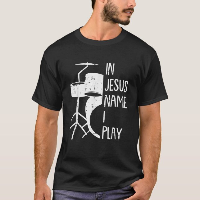 In Jesus Name Christmas Cool I Play Drum Christian T-Shirt (Front)