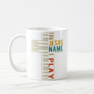 In Jesus' Name I Play Piano Christian Music Gift Coffee Mug