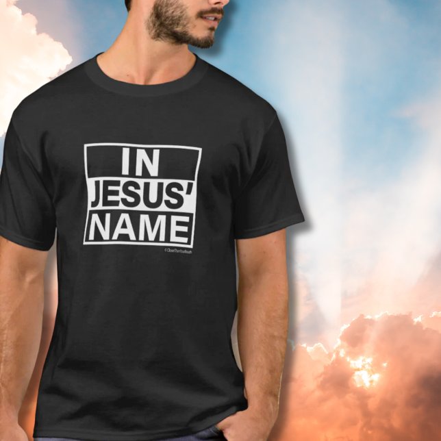 In Jesus' Name Personalised  T-Shirt (Creator Uploaded)