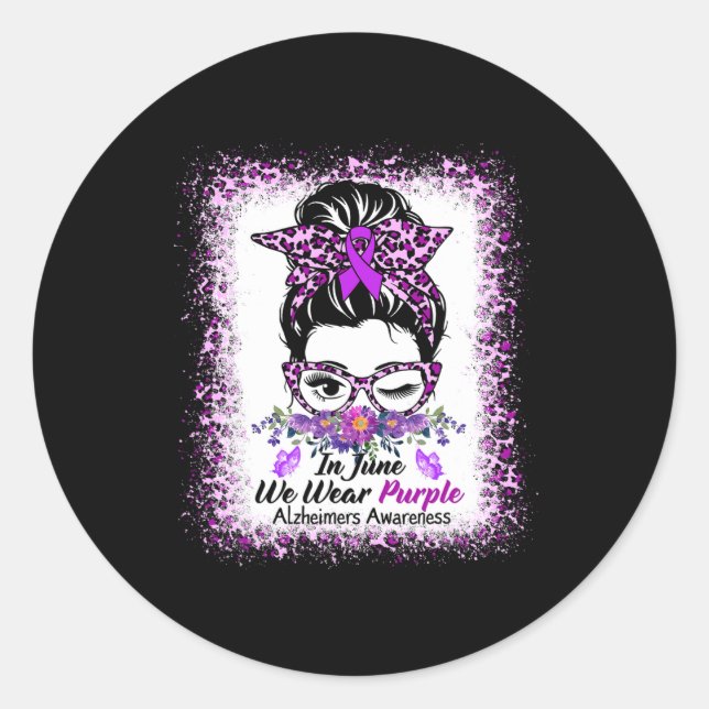 In June We Wear Purple Alzheimer Awareness Messy B Classic Round Sticker (Front)