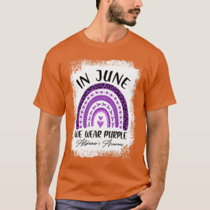 In June We Wear Purple Alzheimers Awareness Rainbo T-Shirt