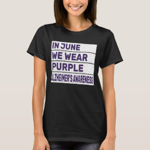 In June We Wear Purple Alzheimer's Awareness Vinta T-Shirt