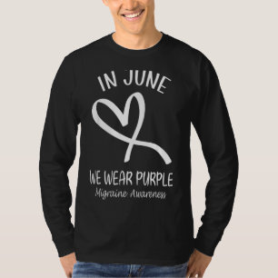 In June We Wear Purple Migraine Awareness Purple R T-Shirt