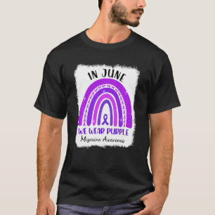 In June We Wear Purple Migraine Awareness Purple R T-Shirt