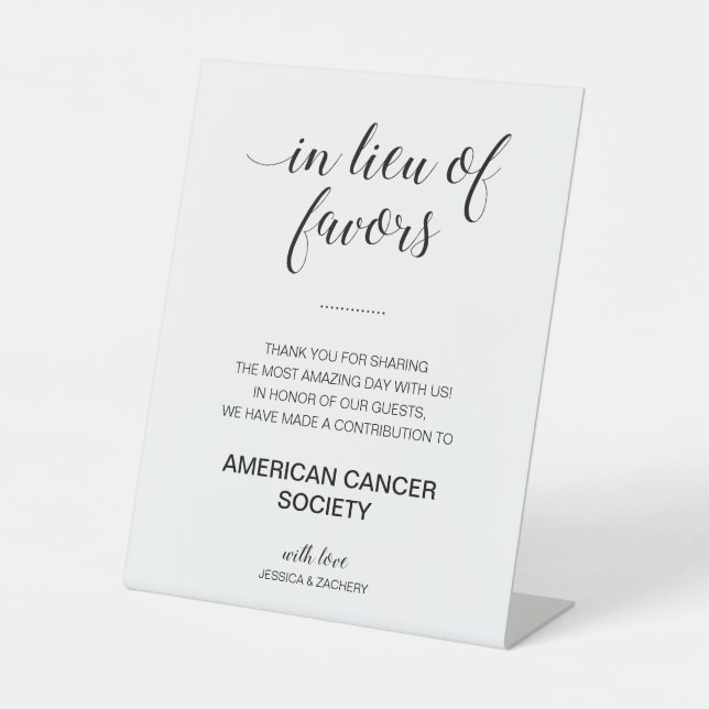 In Lieu Of Favours Charity Donation Wedding Pedestal Sign (Front)