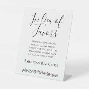 In Lieu Of Favours Donate to Charity Wedding Pedestal Sign