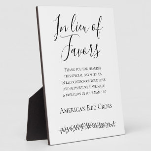 In Lieu Of Favours Donation to Charity Wedding Plaque