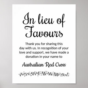 In Lieu Of Favours Wedding Sign -Rochester