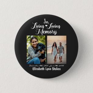 In Living and Loving Memory 6 Cm Round Badge