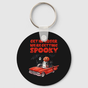 In Loser We're Getting Spooky Funny Halloween Skel Key Ring