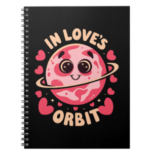 In Love Orbit Notebook