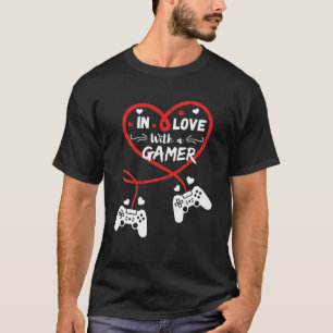 In Love With A Gamer Valentine's Day Game Lover T-Shirt