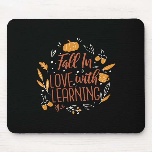 In Love With Learning Autumn Teacher Fall  Mouse Mat (Front)