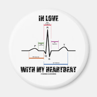 In Love With My Heartbeat (Electrocardiogram) Magnet
