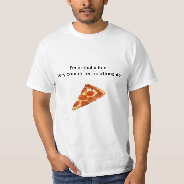In love with pizza! T-Shirt (Front)