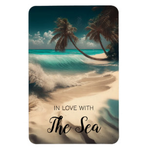 In Love with the Sea   Tropical Art Magnet
