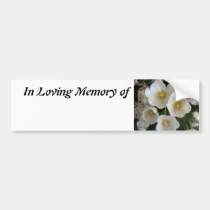 In Loving Memory/ Add Name Car Bumper Sticker