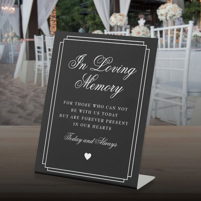 In Loving Memory Black And White Memorial Wedding Pedestal Sign (In Loving Memory Black And White Memorial Wedding Pedestal Sign)