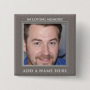 In Loving Memory Custom Photo Memorial 15 Cm Square Badge