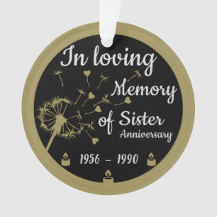 In loving Memory Death Anniversary Sister Ornament