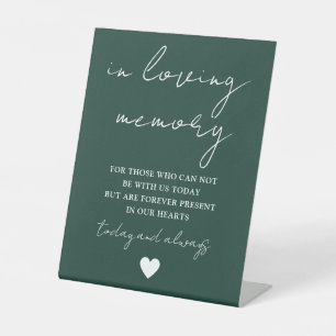 In Loving Memory Elegant Script Emerald Green Pedestal Sign