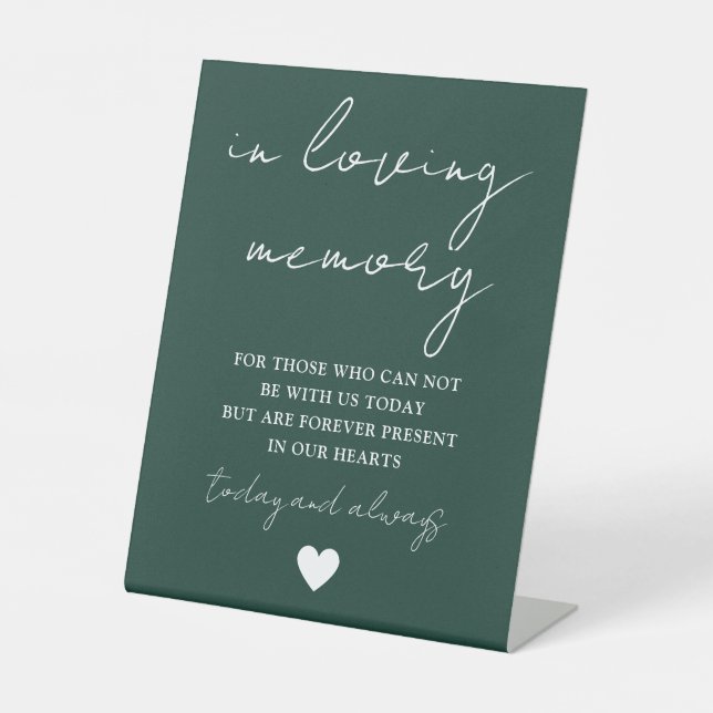 In Loving Memory Elegant Script Emerald Green Pedestal Sign (Front)