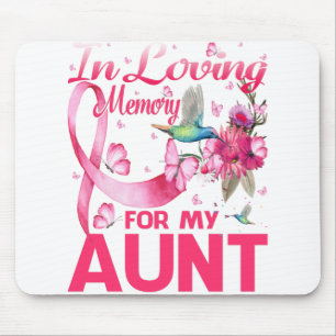 In Loving Memory For My Aunt Mouse Mat