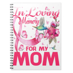 In Loving Memory For My Mum Notebook