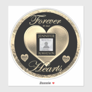 In Loving Memory Forever in Our Hearts Sticker