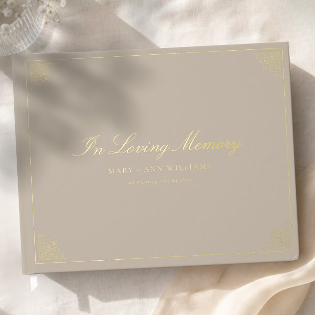 In Loving Memory Funeral Beige Brown  Guest Book (In Loving Memory Funeral Beige Brown Foil Guest Book)