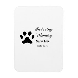 In loving memory memorial keepsake add pet name magnet