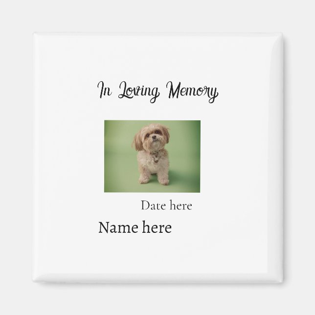 In loving memory memorial keepsake add pet name magnet (Front)