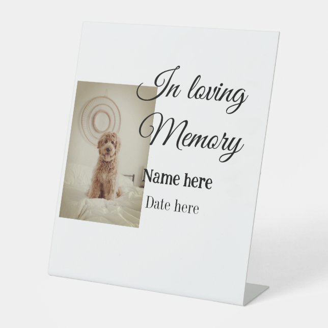 In loving memory memorial keepsake add pet name pedestal sign (Front)