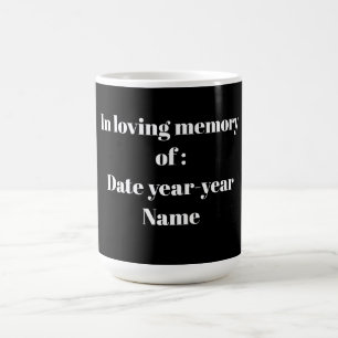 In Loving Memory – Memorial Tribute Design Coffee Mug