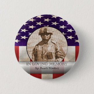 In Loving Memory Military Photo Custom Tribute 6 Cm Round Badge
