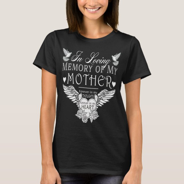 In Loving Memory Mother Memorial T-Shirt (Front)