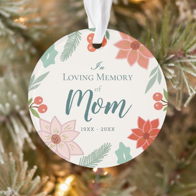 In Loving Memory Mum Holiday Floral Cream Photo Ornament (Tree)