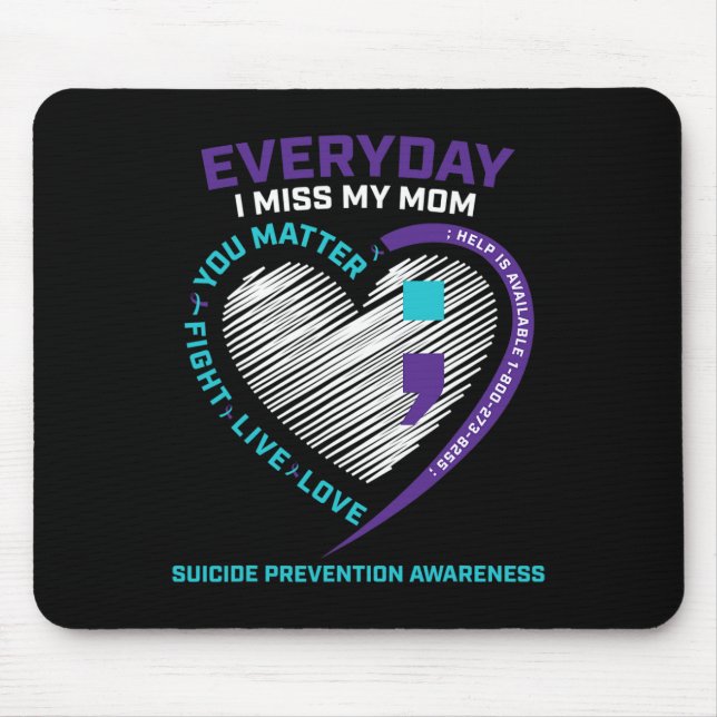 In Loving Memory  Mum Suicide Awareness Prevention Mouse Mat (Front)