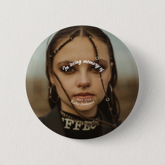 In loving memory of add name memorial keepsake 6 cm round badge (Front)