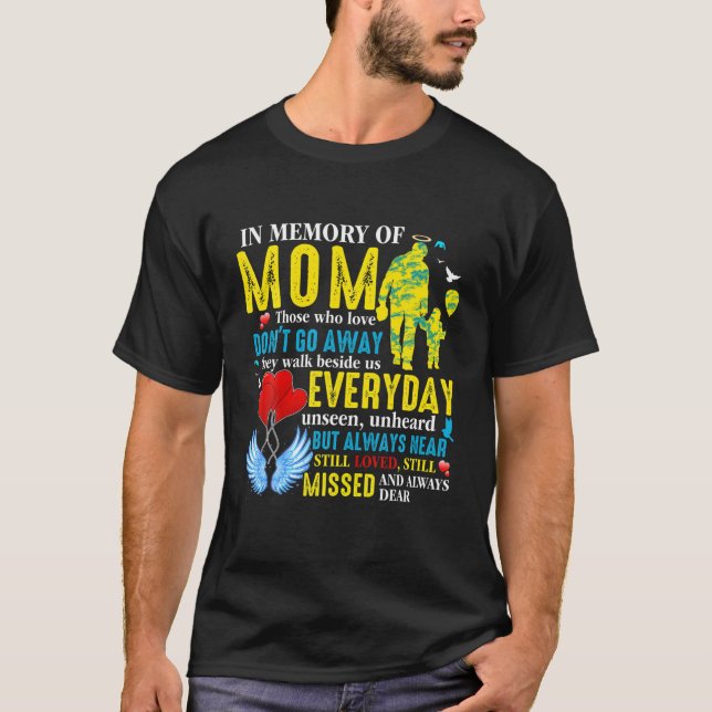 In Loving Memory Of Mom In Heaven, My Mom My Guard T-Shirt (Front)