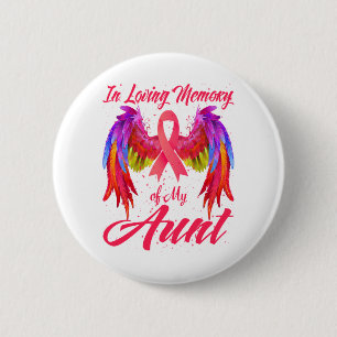 In Loving Memory Of My Aunt Wings Breast Cancer 6 Cm Round Badge