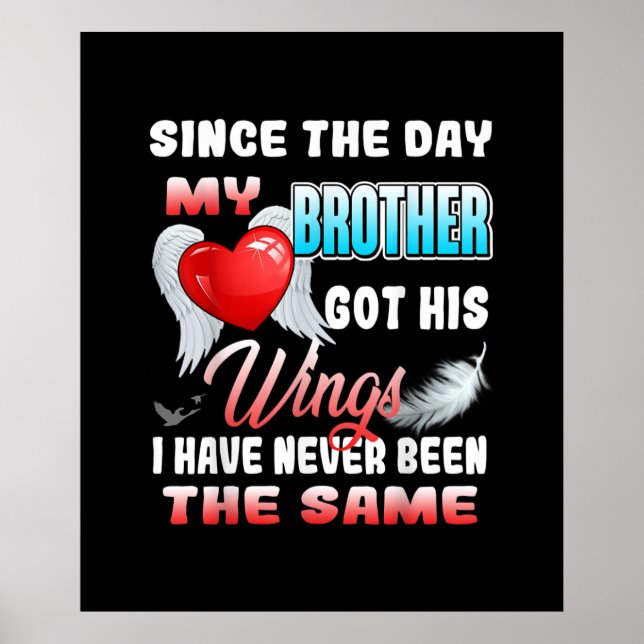 In Loving Memory Of My Brother - For Brother Lives Poster (Front)