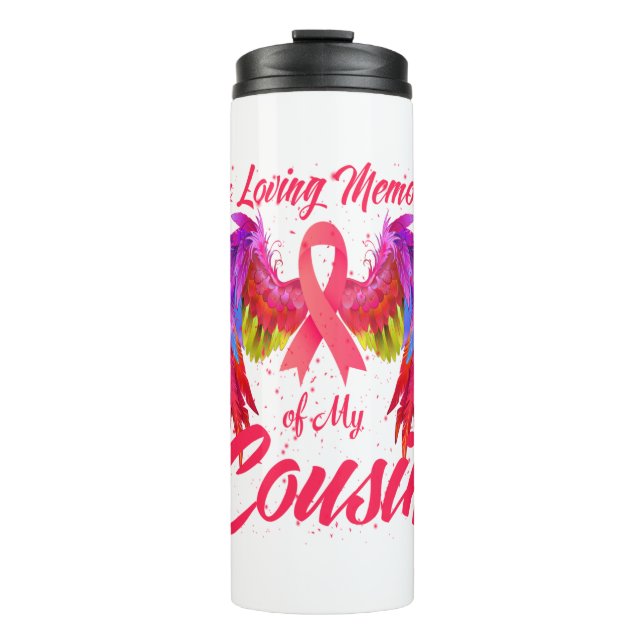 In Loving Memory Of My Cousin Wings Breast Cancer Thermal Tumbler (Front)