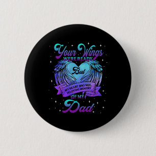In Loving Memory Of My Dad Suicide Prevention Awar 6 Cm Round Badge