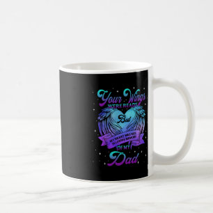 In Loving Memory Of My Dad Suicide Prevention Awar Coffee Mug