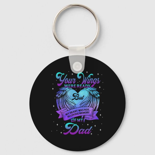 In Loving Memory Of My Dad Suicide Prevention Awar Key Ring (Front)