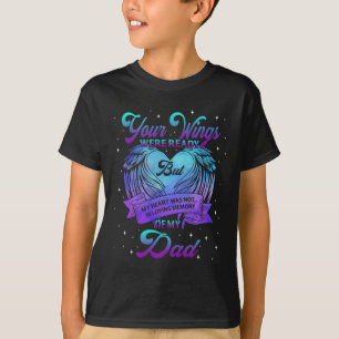 In Loving Memory Of My Dad Suicide Prevention Awar T-Shirt