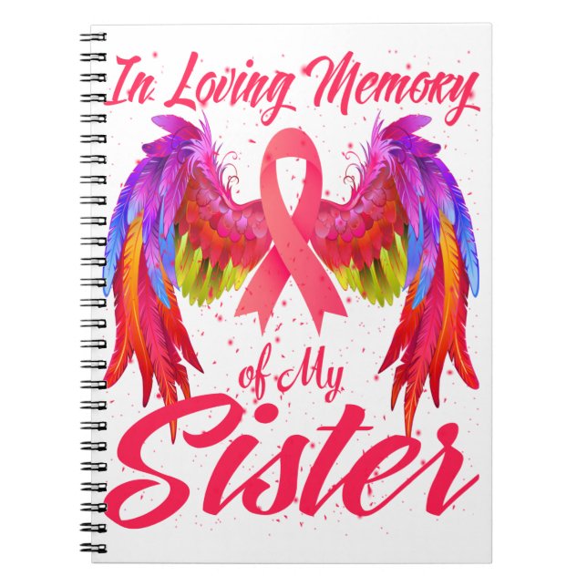 In Loving Memory Of My Sister Wings Breast Cancer Notebook (Front)