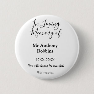 In Loving memory of name funeral memory keepsake 6 Cm Round Badge